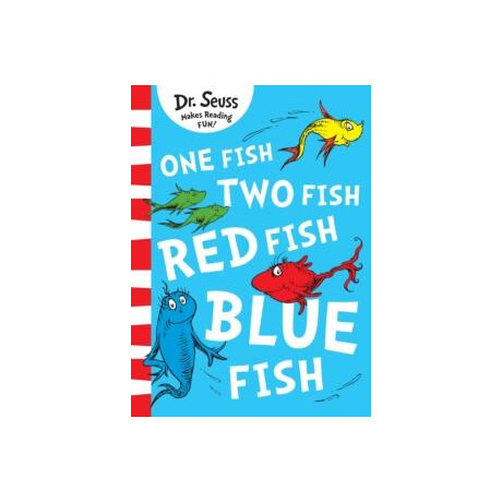 One Fish, two Fish, red Fish, Blue Fish