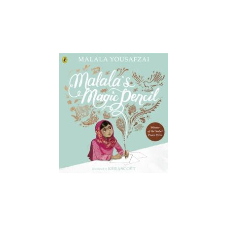 Malala's Magic Pencil