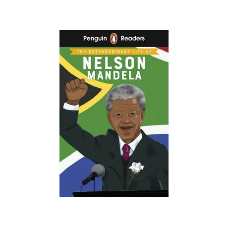 Penguin Readers Level 2: the Extraordinary Life of Nelson Mandela (Elt Graded Reader)