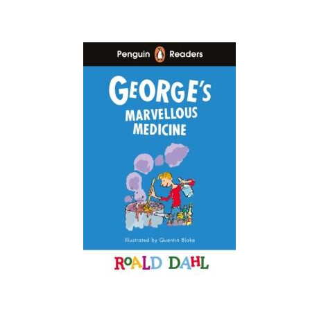 Penguin Readers Level 3: Roald Dahl George’s Marvellous Medicine (Elt Graded Reader)