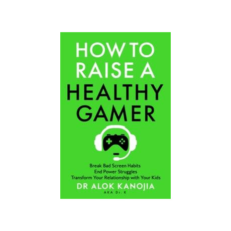How to Raise a Healthy Gamer