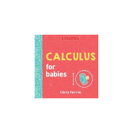 Calculus for Babies