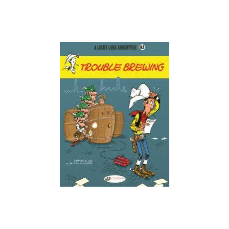 Lucky Luke Vol. 83: Trouble Brewing