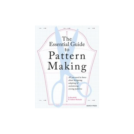 Essential Guide to Pattern Making