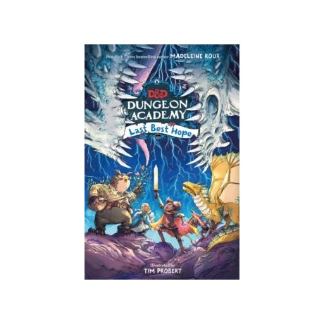 Dungeons & Dragons: Dungeon Academy: Last Best Hope