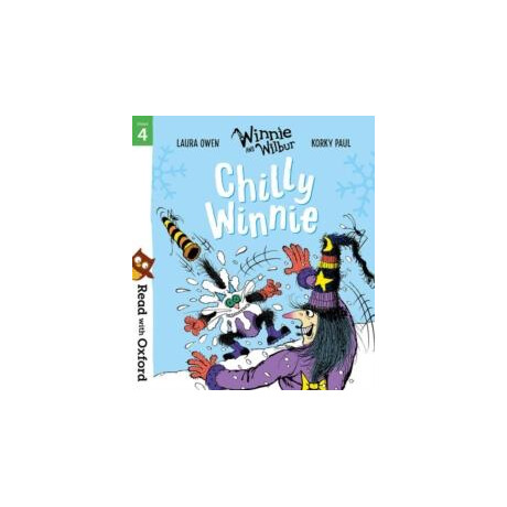Read With Oxford: Stage 4: Winnie and Wilbur: Chilly Winnie