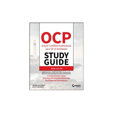 Ocp Oracle Certified Professional Java se 21 Developer Study Guide