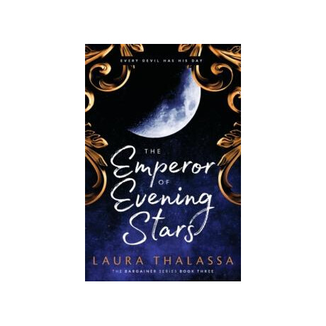 Emperor of Evening Stars