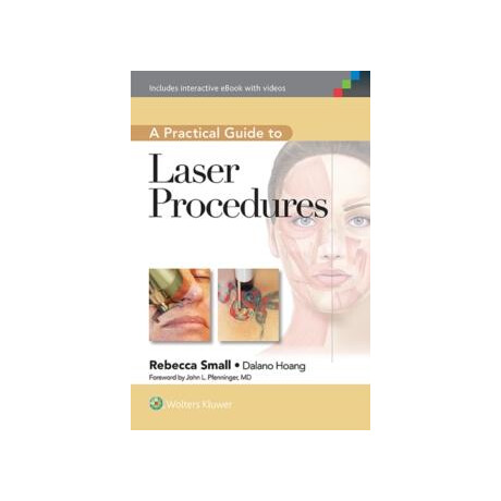 Practical Guide to Laser Procedures