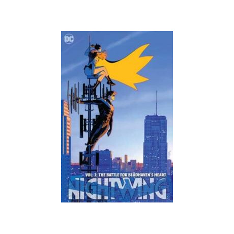 Nightwing Vol. 3: the Battle for Bludhaven's Heart