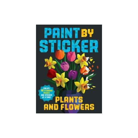 Paint by Sticker: Plants and Flowers