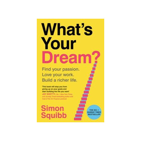 What's Your Dream?