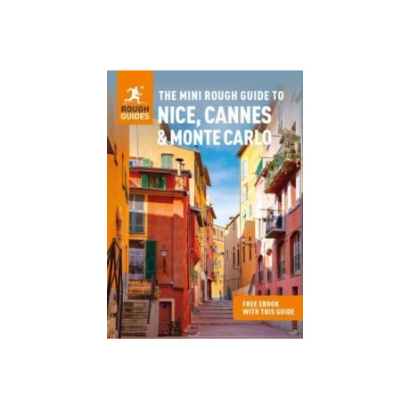 Mini Rough Guide to Nice, Cannes & Monte Carlo: Travel Guide With Ebook