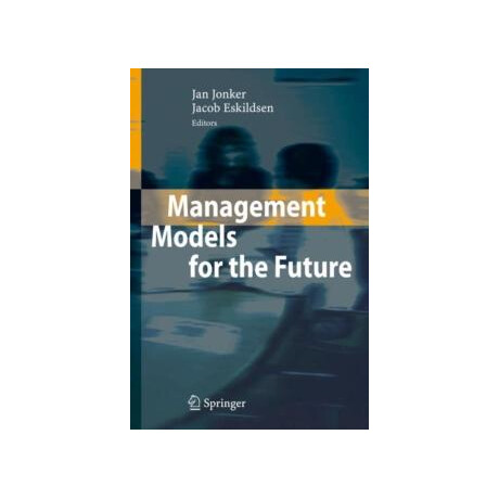 Management Models for the Future