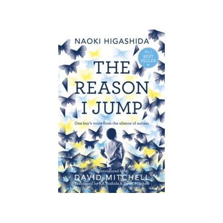Reason i Jump: one Boy's Voice From the Silence of Autism
