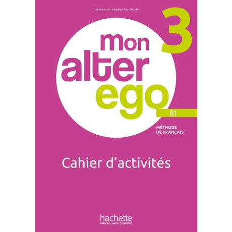 Mon Alter ego 3 Cahier
