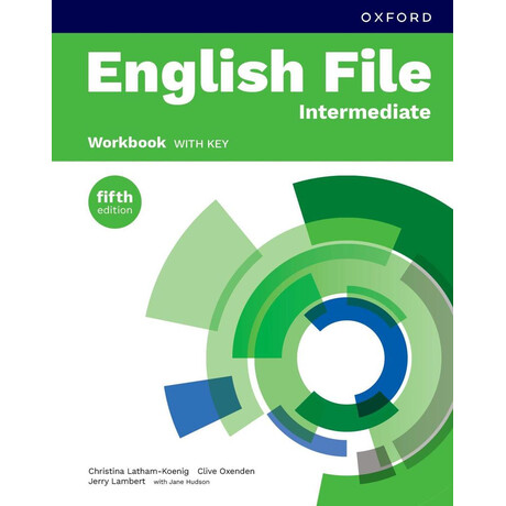 English File 5th Edition Intermediate Workbook With key