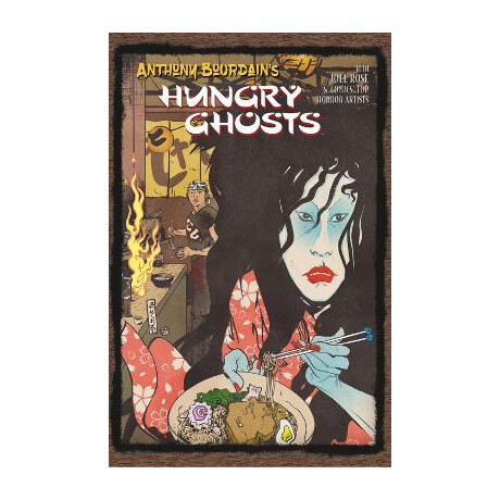 Anthony Bourdain's Hungry Ghosts