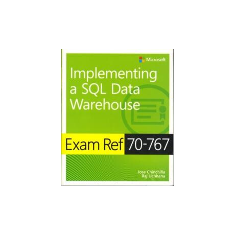 Exam ref 70-767 Implementing a sql Data Warehouse