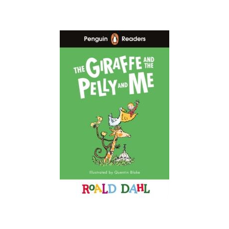 Penguin Readers Level 1: the Giraffe and Pelly and me