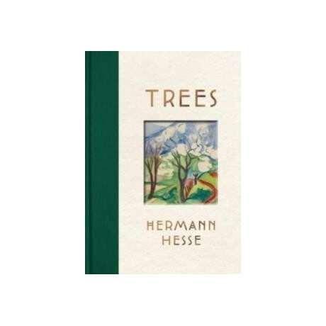 Trees : an Anthology of Writings and Paintings