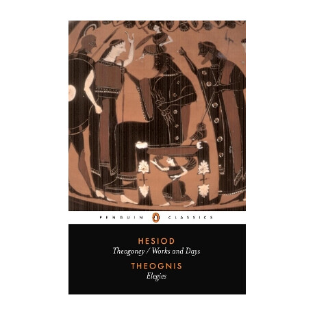Penguin Classics : Hesiod and Theognis  pb