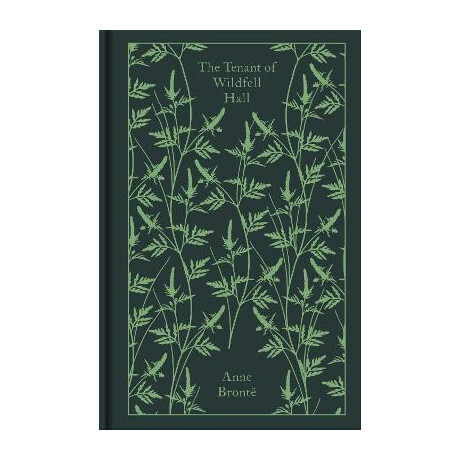 Penguin Classics Clothbound : the Tenant of the Wildfell Hall hc