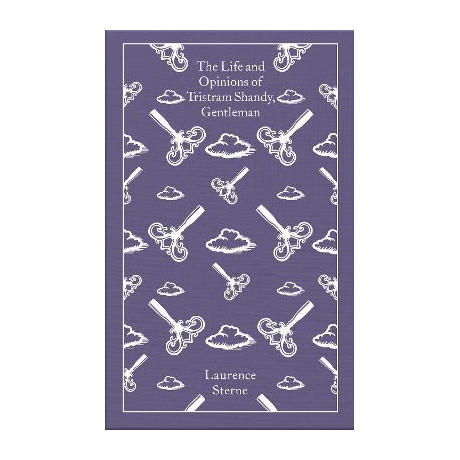 Penguin Classics Clothbound : the Life and Opinions of Tristram Shandy, Gentleman hc