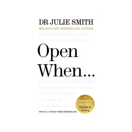 Open When... : a Companion for Lifes Twists & Turns