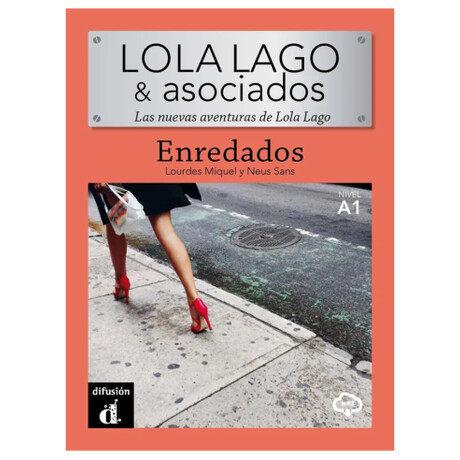 Lola Lago 0: Enredados