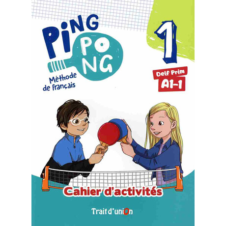 Ping Pong 1 Cahier D'exercices