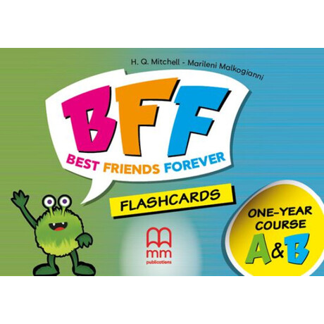 Bff - Best Friends Forever Junior a   β Flashcards