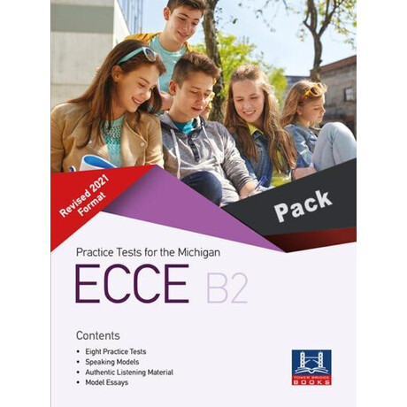 Practice Tests for the Michigan Ecce b2 Revised 2021 Format Pack Practice Tests for the Michigan Ecce b2 Revised 2021 Format Pack