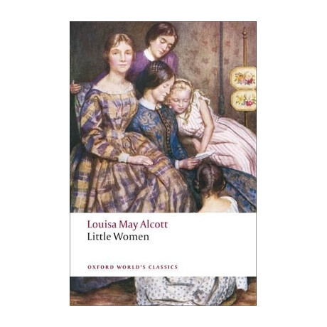 Oxford World Classics : Little Women pb b Format