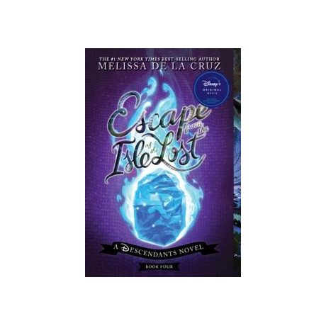 Escape From the Isle of the Lost : a Descendants Novel