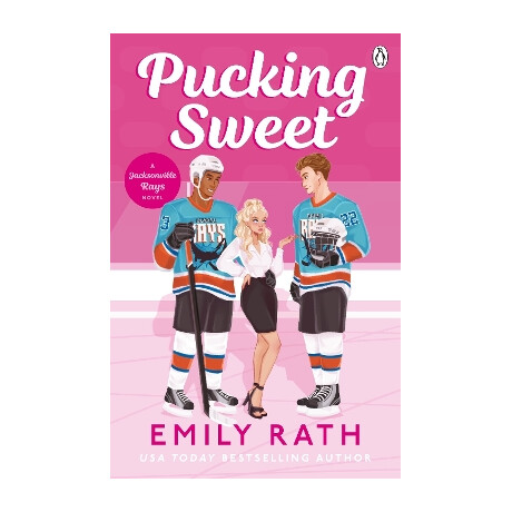 Jacksonville Rays 3: Pucking Sweet