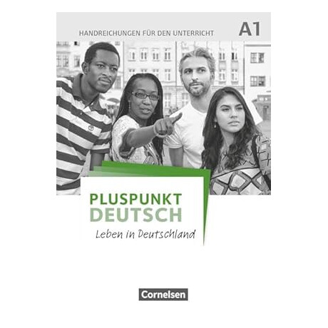 Pluspunkt Deutsch lid a1 Handreichungen fur den Untermicht mit Kopiervorlagen