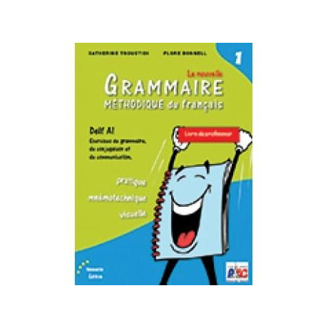 La Nouvelle Grammaire Methodique du Francais 1 a1 Professeur