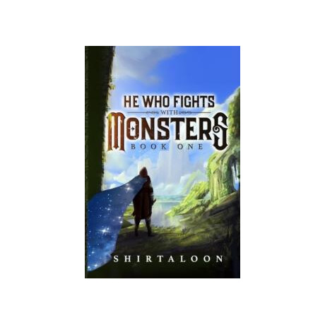 He who Fights With Monsters (01): a Litrpg Adventure