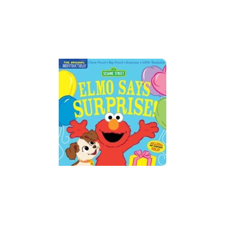 Indestructibles: Sesame Street: Elmo Says Surprise!