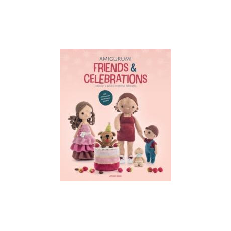 Amigurumi Friends and Celebrations