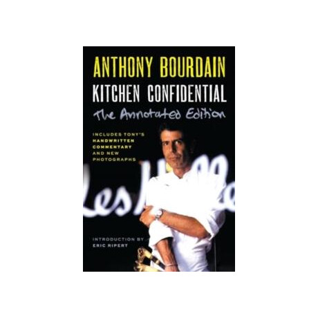 Kitchen Confidential Annotated Edition