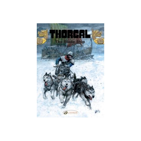 Thorgal Vol. 25: the Blade-Ship