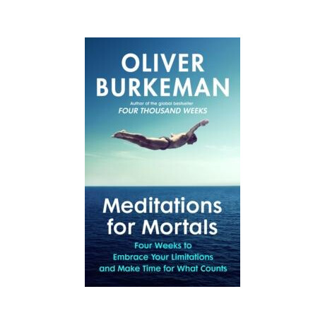 Meditations for Mortals