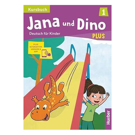 Jana und Dino Plus 1 Kursbuch (Plus Interaktive Version)