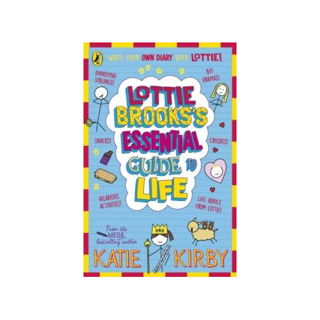 Lottie Brooks’s Essential Guide to Life