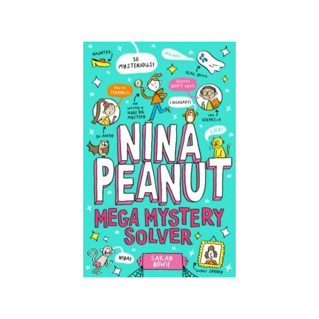 Nina Peanut: Mega Mystery Solver (Book 2)