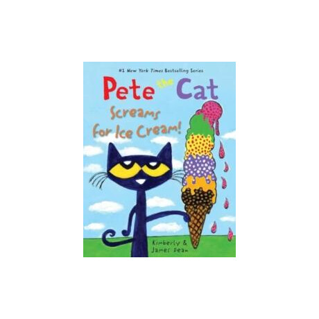 Pete the cat Screams for ice Cream!