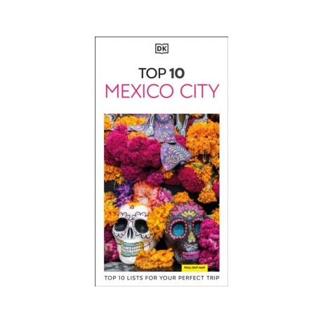 Dk top 10 Mexico City