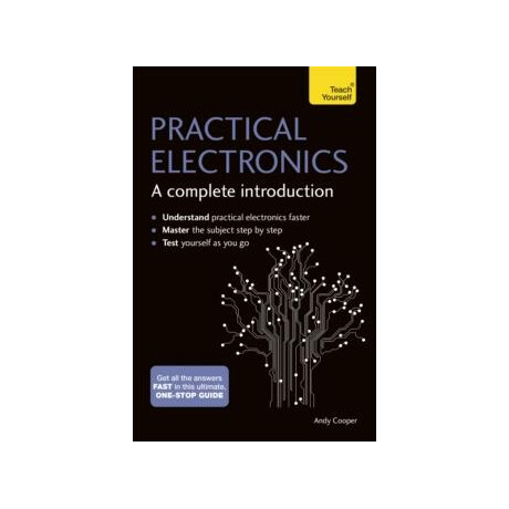 Practical Electronics: a Complete Introduction